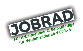 Fahrradleasing via Fr Arbeitnehmer & Selbstndige fr Neufahrrder ab 1.000,- 